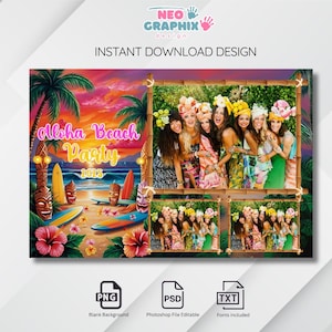 May include: A digital design for an "Aloha Beach Party 2025". The design features a tropical beach scene with tiki masks, surfboards, and palm trees. The design includes a photo of several women. The design is available in PNG, PSD, and TXT formats.