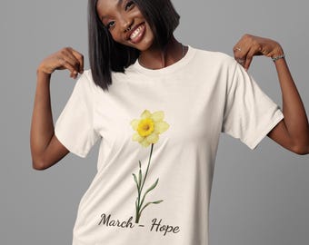 March Birth Flower Shirt | Daffodil Flower T-Shirt, Hope & New Beginnings Floral Tee, Minimal Botanical Gift