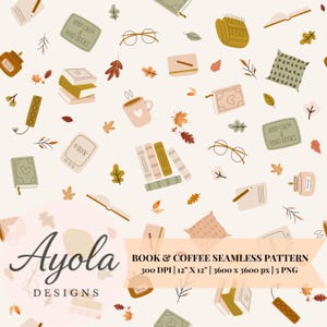 Puede incluir: Un patrón continuo con ilustraciones de libros, tazas de café, gafas de lectura, velas, cojines y hojas de otoño sobre fondo crema. Texto: 'KEEP CALM & READ BOOKS', 'e-BOOK' y 'Ayola DESIGNS BOOK & COFFEE SEAMLESS PATTERN 300 DPI 12" X 12" 3600 x 3600 px 5 PNG'.