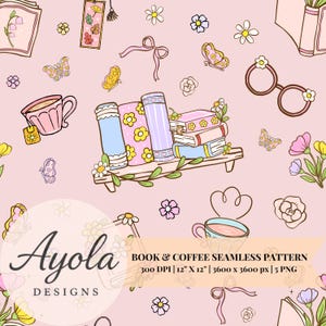 Puede incluir: Un patrón sin costuras con libros, tazas de té, mariposas, flores y gafas sobre un fondo rosa. El diseño incluye el texto "Ayola DESIGNS" y "BOOK & COFFEE SEAMLESS PATTERN". El patrón es de 30.48 cm x 30.48 cm a 300 DPI.