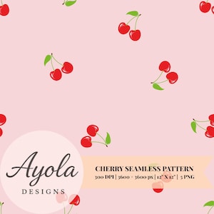 Puede incluir: Un patrón sin costuras con cerezas de color rojo brillante y hojas verdes dispersas sobre un fondo rosa claro. El texto en la imagen dice: Ayola DESIGNS, CHERRY SEAMLESS PATTERN, 300 DPI | 3600 x 3600 px | 30,48 cm x 30,48 cm | 5 PNG.