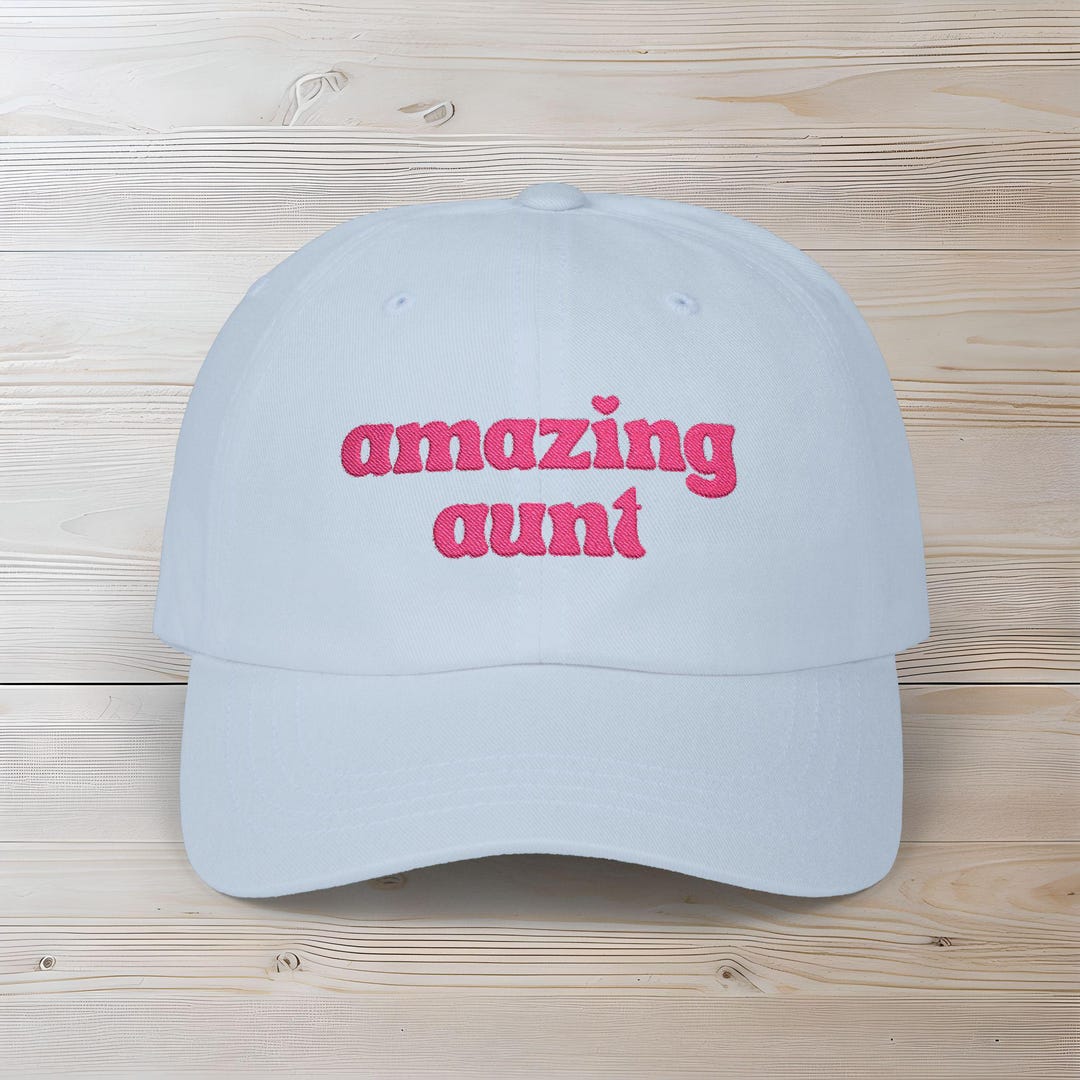 Amazing Aunt Embroidered Hat | Baseball Cap, Gift for Auntie ...