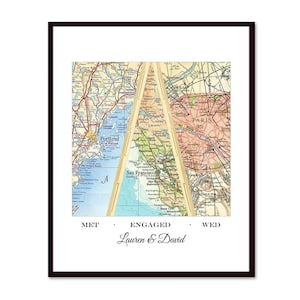 May include: A map print with three sections showing the locations where a couple met, got engaged, and got married. The text "Met", "Engaged", and "Wed" are printed below each section. The text "Lauren & David" is printed below the map.