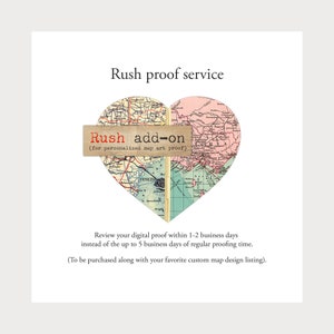 Rush Proof Add-On, Rush Proof service for Personalized Map Art orders image 2