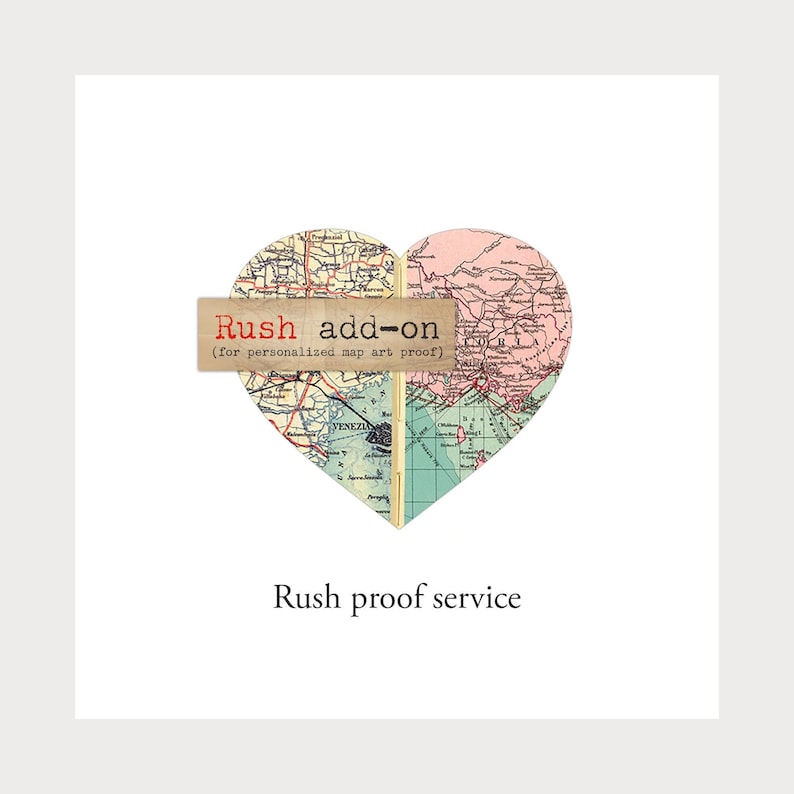 Rush Proof Add-On, Rush Proof service for Personalized Map Art orders image 1