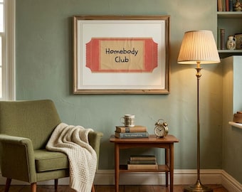 Homebody Club Retro Ticket Poster | Custom Wall Art