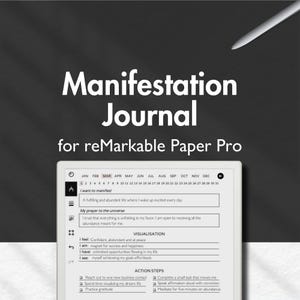 Könnte beinhalten: Ein digitales Manifestationsjournal für reMarkable Paper Pro. Der weiße Bildschirm zeigt Aufforderungen für Affirmationen, Visualisierungen und Handlungsschritte an. Der Text lautet "Manifestation Journal" und "for reMarkable Paper Pro". Ein Stift ist oben rechts sichtbar.