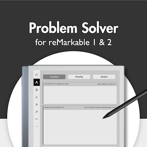 Puede incluir: Una pantalla de tableta digital que muestra una plantilla Problem Solver para reMarkable 1 & 2. La interfaz incluye secciones para Context, Priority y Action, una barra lateral de iconos de navegación y un lápiz óptico negro sobre la pantalla.