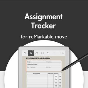 Op de afbeelding: Een digitale opdrachten-tracker sjabloon voor reMarkable move tablets, met een dashboard met velden voor onderwerp, semester, totaal aantal opdrachten, deadlines voor deze week en achterstallige taken, inclusief een tabel voor details en status.