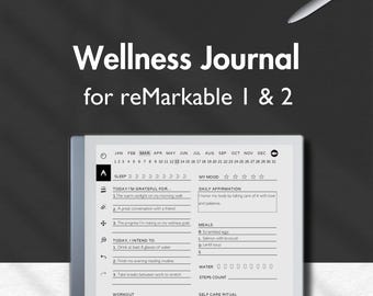 Wellness Journal for reMarkable 2, Daily Journal, Self Care Planner, Mindfulness Planner, Gratitude, Healing Journal Template for reMarkable