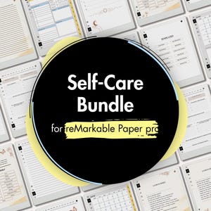 Könnte beinhalten: Ein digitales Self-Care-Paket für reMarkable Paper Pro mit einer schwarzen kreisförmigen Überlagerung und dem weißen Text Self-Care Bundle for reMarkable Paper pro, umgeben von verschiedenen Planer-Seitenvorlagen und Kalendern.