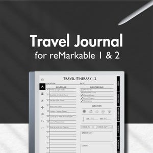 May include: A digital travel journal for reMarkable 1 & 2 tablets. The journal features a detailed itinerary layout with sections for schedule, sightseeing, and weather. The text "Travel Journal" is displayed prominently at the top.