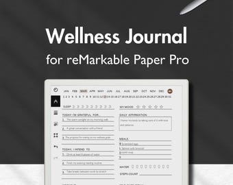 Wellness Journal for reMarkable Paper Pro, Daily Journal, Self Care Planner, Mindfulness Planner, Gratitude, Healing Journal Template