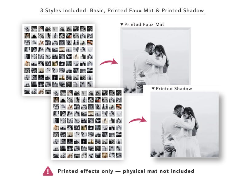 May include: A digital collage template featuring 3 styles: Basic, Printed Faux Mat, and Printed Shadow. The display shows a grid of small square photos and two larger examples of a couple in black and white. Text reads: 3 Styles Included: Basic, Printed Faux Mat & Printed Shadow. Printed effects only &mdash; physical mat not included.