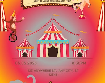 May include: A colorful circus-themed invitation with a vibrant design. The invitation features a central circus tent, a monkey on a unicycle, and a horse performing a trick. Text includes "DANIEL'S" and "CARNIVAL".