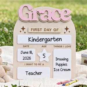 Custom First Day Board, Preschool and Kindergarten Photo Prop, School Sign for Kids, Back to School Keepsake, Last Day of School Sign