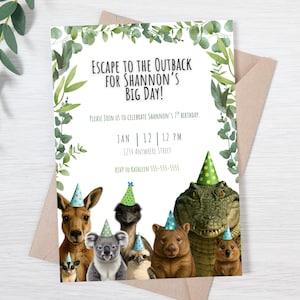 May include: A birthday invitation with the text "Escape to the Outback for Shannon's Big Day!" featuring illustrations of Australian animals wearing party hats. The invitation includes date, time, and RSVP information, with a green foliage border.