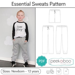May include: A digital sewing pattern for sweatpants, with a PDF download option. The pattern includes sizes for newborns to 12 years old. The image shows a child wearing a pair of gray sweatpants and a white and black baseball tee shirt with the words "just play" printed on it.
