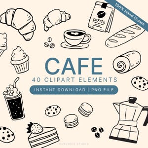 Op de afbeelding: Zwart-witte, handgetekende café-thema clipart elementen op een beige achtergrond. Inclusief croissants, koffiekopje, koffiebonen, brood, gebak en een koffiezetapparaat. Tekst luidt "CAFE" en "40 CLIPART ELEMENTS".