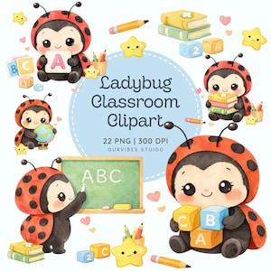 Op de afbeelding: Waterverfillustratie van klaslokaal-clipart met lieveheersbeestjesthema. De afbeelding toont verschillende lieveheersbeestjes die boeken, blokken en potloden vasthouden. De tekst "Ladybug Classroom Clipart" wordt weergegeven.