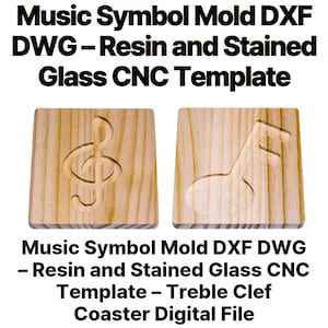 Puede incluir: Dos posavasos cuadrados de madera con símbolos musicales tallados. Uno presenta una clave de sol, el otro una nota musical. El texto de la imagen dice "Music Symbol Mold DXF DWG - Resin and Stained Glass CNC Template - Treble Clef Coaster Digital File."