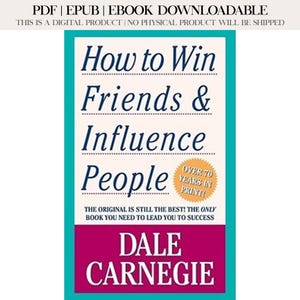 May include: A book cover with the title "How to Win Friends & Influence People" in a teal and white design. The author's name, Dale Carnegie, is in a magenta box at the bottom. The book has been in print for over 70 years.
