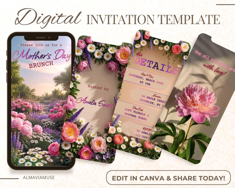 May include: Digital invitation template for Mother's Day brunch. The design features a floral theme with pink roses, daisies, and lavender. The invitation includes the text "Mother's Day Brunch", "Hosted by Amelia Smith", and "Edit in Canva & Share Today!"