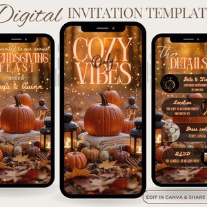 May include: Digital invitation template featuring three smartphone screens. The screens display fall-themed graphics with pumpkins, lanterns, and text. One screen reads "FRIENDSGIVING FEAST," another says "COZY VIBES," and the third provides event details.