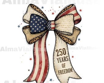 USA 250 Years of Freedom PNG, Patriotic Coquette Bow, 1776 2026 Vintage American Flag Bow, 4th of July Shirt Design, Independence Day PNG