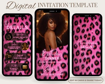 Puede incluir: Plantilla de invitación digital que se muestra en tres teléfonos inteligentes. El diseño presenta un fondo rosa con estampado de leopardo. Un teléfono muestra los detalles del evento, otro muestra a una mujer y la información de la cena de cumpleaños, y el tercero dice "Let the celebration BEGIN!"