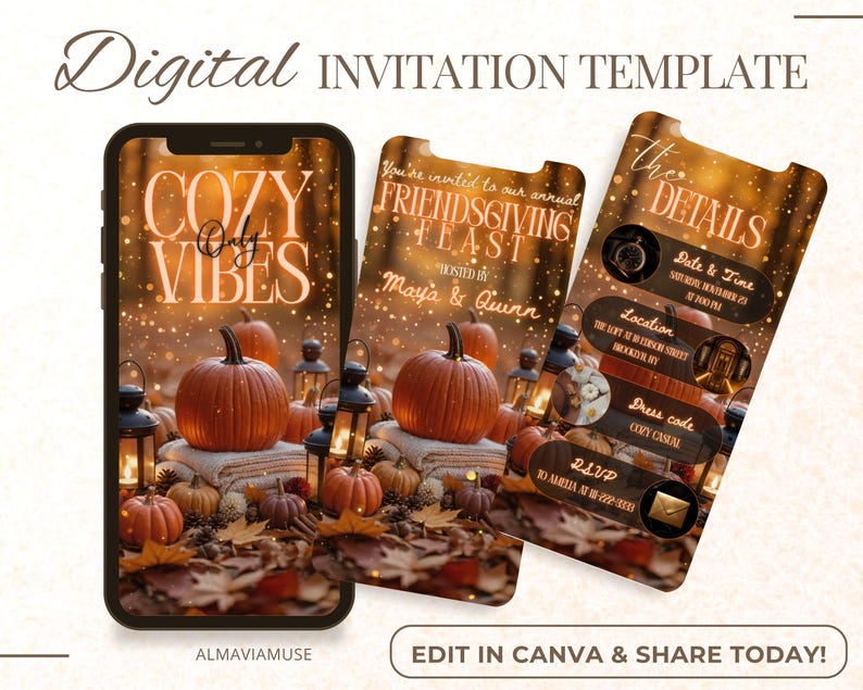 May include: Digital invitation template with a fall theme. The design features pumpkins, lanterns, and autumn leaves. The text includes "COZY VIBES" and details for a "FRIENDSGIVING FEAST". The invitation is designed to be edited in Canva.