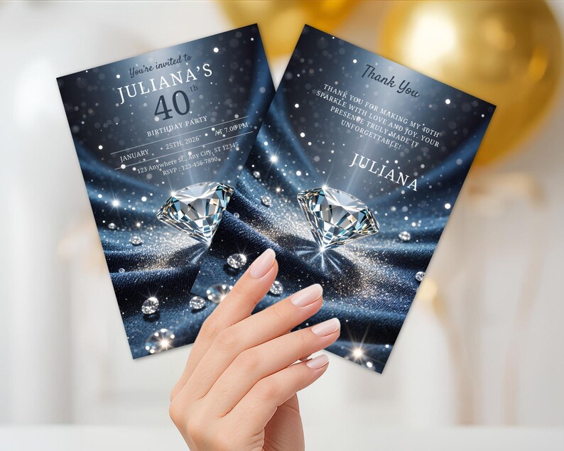 May include: Two invitation cards with a dark blue background, sparkling diamond accents, and the text "You're invited to Juliana's 40th Birthday Party." One card reads "Thank You, Juliana."