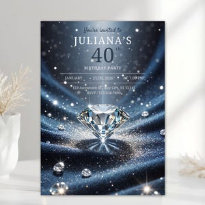 May include: A birthday party invitation with a dark blue background and sparkling accents. The invitation reads "You're invited to Juliana's 40th Birthday Party" with the date, time, and RSVP information. A large diamond is featured.