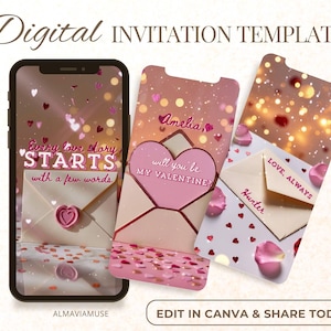 May include: Digital invitation template with a romantic theme. The design features a smartphone displaying a message, and two invitation cards with heart and envelope motifs. The text includes "Every love story STARTS with a few words" and "will you be MY VALENTINE?"