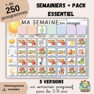 Puede incluir: Un planificador semanal colorido con el texto "MA SEMAINE en images" y "+ de 250 pictogrammes". El planificador presenta iconos ilustrados para actividades diarias, incluyendo escuela, hogar y comidas. Está diseñado para niños de 3 a 8 años.