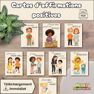 Może przedstawiać: Zestaw ilustrowanych kart afirmacyjnych z tytułem "Cartes d'affirmations positives" w białym tekście. Każda karta przedstawia dziecko i pozytywną afirmację w języku francuskim. Natychmiastowe pobieranie PDF.