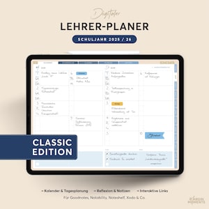 Könnte beinhalten: Ein digitaler Lehrerplaner auf einem Tablet, mit Kalender und Stundenplan für das Schuljahr 2025/26. Der Bildschirm zeigt "Digitaler Lehrer-Planer" und "Classic Edition", sowie Optionen für Notizen und Links.