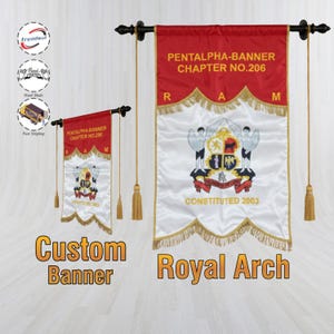 May include: Custom Royal Arch banner with red and white fabric. The banner features gold fringe, tassels, and the text "PENTALPHA-BANNER CHAPTER NO.206" in gold. The banner also includes the text "CONSTITUTED 2003".