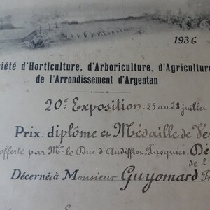 May include: Black and white image of a certificate from the 1936 Horticultural, Arboriculture, and Agricultural Society of Argentan. The certificate awards a diploma and a gold medal to Monsieur Guyomard Francois.