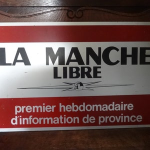 Vintage French La Manche Libre Shop Display Newspaper Roadsign Road Sign circa 1980-90&#39;s / EVE of Europe