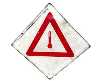 Vintage French High Temperature Display Warning Sign Hot To Touch Safety Factory Industrial circa 1980-90s / EVE