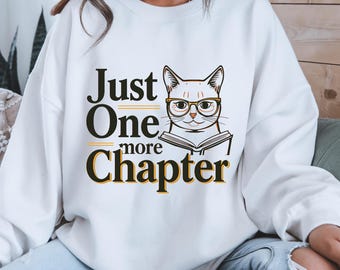 Sudadera "Just One More Chapter", regalo para amantes de los libros, camiseta unisex