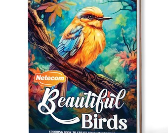 Può includere: Un libro da colorare rilegato a spirale intitolato "Beautiful Birds" presenta una vivace illustrazione di un uccello appollaiato su un ramo. L'uccello ha un piumaggio arancione, giallo e blu. Lo sfondo comprende foglie colorate e una lussureggiante foresta verde.