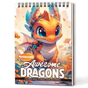 May include: A spiral-bound coloring book titled "Awesome Dragons" featuring a cartoon dragon with orange scales, blue accents, and large blue eyes. The dragon is surrounded by flowers in a whimsical, illustrated style.