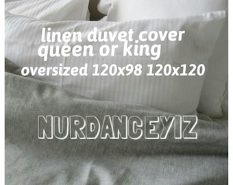 Linen Oversize Duvet cover King, 120x98 120x120, gray linen duvet cover . 118x114 palatial king-queen-custom shabby chic bedding Nurdanceyiz