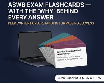 May include: A set of ASWB exam flashcards with colorful top edges fanned out next to a laptop. The text reads: NOT JUST ANSWERS, ASWB EXAM FLASHCARDS — WITH THE 'WHY' BEHIND EVERY ANSWER, DEEP CONTENT UNDERSTANDING FOR PASSING SUCCESS, 2026 Blueprint · LMSW & LCSW.