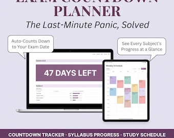 Puede incluir: Una interfaz digital Exam Countdown Planner mostrada en una computadora portátil y una tableta. La pantalla muestra un tablero con 47 días restantes, barras de progreso y un horario semanal. El texto incluye Exam Countdown Planner, The Last-Minute Panic, Solved, Auto-Counts Down to Your Exam Date, See Every Subject's Progress at a Glance, y Countdown Tracker, Syllabus Progress, Study Schedule.