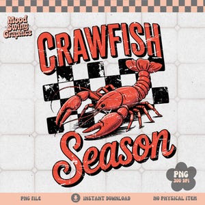 Puede incluir: Ilustración de un cangrejo rojo con las palabras "CRAWFISH SEASON" en una fuente desgastada. El diseño incluye un fondo a cuadros en blanco y negro y el texto "Mood Swing Graphics".