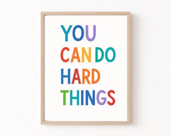 Motivational Rainbow Poster: You Can Do Hard Things - Nursery, Classroom Art – Positive Affirmation. Kids Room Decor (Digital Download)