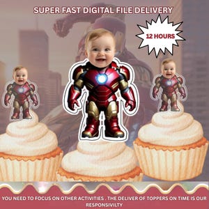Puede incluir: Anuncio de entrega de archivos digitales con cupcakes adornados con figuras de Iron Man beb&eacute;. El texto incluye "SUPER FAST DIGITAL FILE DELIVERY" y "12 HOURS". La parte inferior dice "YOU NEED TO FOCUS ON OTHER ACTIVITIES. THE DELIVER OF TOPPERS ON TIME IS OUR RESPONSIVILTY."